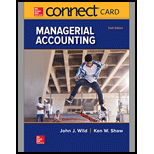 Connect Access Card for Managerial Accounting - 6th Edition - by Wild, John J, Shaw, Ken W. - ISBN 9781260005172