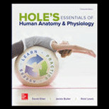 GEN COMBO HOLES ESSENTIALS HUMAN ANATOMY & PHYSIOLOGY; CONNECT APR PHILS AC