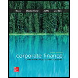 Loose Leaf Corporate Finance: Core Principles and Applications