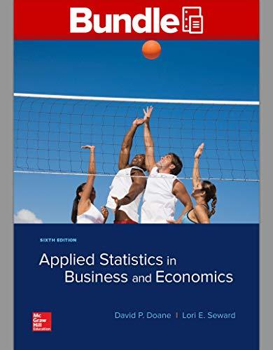Gen Combo Ll Applied Statistics In Business & Economics; Connect Access Card - 6th Edition - by David Doane, Lori Seward Senior Instructor of Operations Management - ISBN 9781260260632