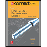 Connect Access Card For Shigley's Mechanical Engineering Design - 11th Edition - by Richard G Budynas, Keith J Nisbett - ISBN 9781260407600