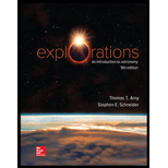 Loose Leaf For Explorations:  Introduction To Astronomy - 9th Edition - by Thomas T Arny, Stephen E Schneider Professor - ISBN 9781260432145