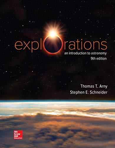 Loose Leaf For Explorations:  Introduction To Astronomy