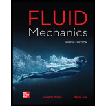FLUID MECHANICS (LOOSELEAF) - 9th Edition - by White - ISBN 9781260446555
