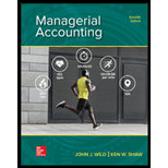 Managerial Accounting (Looseleaf) - 7th Edition - by Wild - ISBN 9781260482935