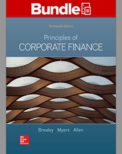 PRIN.OF CORPORATE FINANCE 13th Edition Textbook Solutions | bartleby
