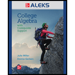 COLLEGE ALGEBRA:COREQUISITE..-ALEKS 360 - 20th Edition - by Miller - ISBN 9781260866964