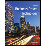 BUSINESS DRIVEN TECHNOLOGY(LOOSELEAF) - 9th Edition - by BALTZAN - ISBN 9781264218813