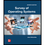 SURVEY OF OPERATING SYSTEMS - 7th Edition - by Holcombe - ISBN 9781264373963