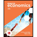 MACROECONOMICS (LOOSELEAF) - 23rd Edition - by McConnell - ISBN 9781265308315