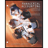 Managerial Accounting Custom Edition For Uco Acct 2133 - 13th Edition - by Karen Wilken Braun, Wendy M. Tietz - ISBN 9781269550338