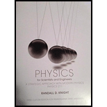 Physics for Scientists and Engineers - 3rd Edition - by Randall D. Knight - ISBN 9781269919357