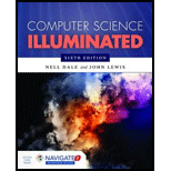 Computer Science Illuminated - 6th Edition - by Nell Dale, John Lewis - ISBN 9781284055917