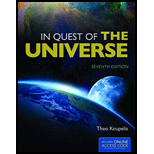 In Quest of the Universe - 7th Edition - by Theo Koupelis - ISBN 9781284149142