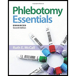 PHLEBOTOMY ESSENTIALS,ENHANCED - 7th Edition - by MCCALL - ISBN 9781284209945