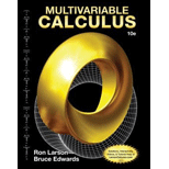 Multivariable Calculus - 10th Edition - by Ron Larson, Bruce H. Edwards - ISBN 9781285060293