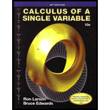 Calculus of a Single Variable - 10th Edition - by Ron Larson, Bruce Edwards - ISBN 9781285060330