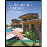 Architectural Drafting and Design (MindTap Course List) - 7th Edition - by Alan Jefferis, David A. Madsen, David P. Madsen - ISBN 9781285165738