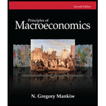 Principles of Macroeconomics (MindTap Course List) - 7th Edition - by N. Gregory Mankiw - ISBN 9781285165912