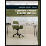 Essentials Of Modern Business Statistics With Microsoft Excel - 5th Edition - by David R. Anderson, Dennis J. Sweeney, Thomas A. Williams - ISBN 9781285225272