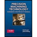 Precision Machining Technology (MindTap Course List) - 2nd Edition - by Peter J. Hoffman, Eric S. Hopewell, Brian Janes - ISBN 9781285444543