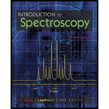 Introduction to Spectroscopy - 5th Edition - by Donald L. Pavia, Gary M. Lampman, George S. Kriz, James A. Vyvyan - ISBN 9781285460123