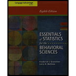 Bundle: Cengage Advantage Books: Essentials of Statistics for the Behavioral Sciences, 8th + Aplia, 1 term Printed Access Card