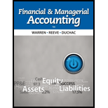 Financial & Managerial Accounting - 12th Edition - by Carl Warren, James M. Reeve, Jonathan Duchac - ISBN 9781285534640