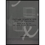 College Algebra and Applied Calculus: Math 8 & 71 for San Jose State University - 2nd Edition - by Ron Larson, Anne V. Hodgkins - ISBN 9781285557564