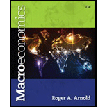 Macroeconomics - 11th Edition - by Roger A. Arnold - ISBN 9781285629360