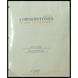 Cornerstones Of Cost Management - 3rd Edition - by Hansen,  Don R., MOWEN,  Maryanne M. - ISBN 9781285779409