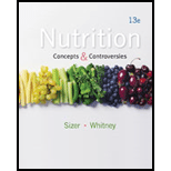 Nutrition - 13th Edition - by Sizer - ISBN 9781285785981