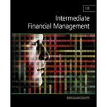 Intermediate Financial Management (MindTap Course List) - 12th Edition - by Eugene F. Brigham, Phillip R. Daves - ISBN 9781285850030