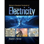 Delmar's Standard Textbook of Electricity (MindTap Course List) - 6th Edition - by Stephen L. Herman - ISBN 9781285852706