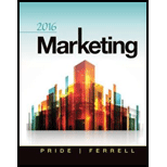 Marketing 2016 (MindTap Course List) - 18th Edition - by William M. Pride, O. C. Ferrell - ISBN 9781285858340