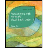 Programming with Microsoft Visual Basic 2015 (MindTap Course List) - 7th Edition - by Diane Zak - ISBN 9781285860268