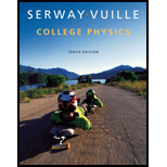 Serway/Vuille's College Physics - 10th Edition - by Chris Vuille; Raymond A. Serway - ISBN 9781285866253