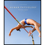 Human Physiology: From Cells to Systems (MindTap Course List) - 9th Edition - by Lauralee Sherwood - ISBN 9781285866932