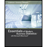 Essentials of Modern Business Statistics with Microsoft Excel (MindTap Course List) - 6th Edition - by David R. Anderson, Dennis J. Sweeney, Thomas A. Williams - ISBN 9781285867045