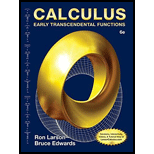 Calculus: Early Transcendental Functions - 6th Edition - by Ron Larson, Bruce Edwards - ISBN 9781305005303