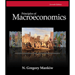 Bundle: Principles of Macroeconomics, Loose-leaf Version, 7th + MindTap Economics, 1 term (6 months) Printed Access Card