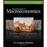 Brief Principles Of Macroeconomics - 7th Edition - by N. Gregory Mankiw - ISBN 9781305161696