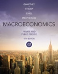 Macroeconomics: Private and Public Choice - 15th Edition - by Gwartney - ISBN 9781305176799