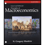 Bundle: Principles of Macroeconomics, Loose-Leaf Version, 7th + LMS Integrated Aplia, 1 term Printed Access Card - 7th Edition - by N. Gregory Mankiw - ISBN 9781305242500