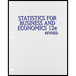 Statistics for Business & Economics, Revised, Loose-leaf Version - 12th Edition - by David R. Anderson, Dennis J. Sweeney, Thomas A. Williams, Jeffrey D. Camm, James J. Cochran - ISBN 9781305264335