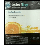 Mindtap Economics, 1 Term (6 Months) Printed Access Card For Arnold's Macroeconomics, 12th - 12th Edition - by Roger A. Arnold - ISBN 9781305396753