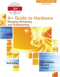 EBK A+ GUIDE TO HARDWARE - 9th Edition - by ANDREWS - ISBN 9781305446434