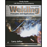 Study Guide with Lab Manual for Jeffus' Welding: Principles and Applications, 8th - 8th Edition - by Larry Jeffus - ISBN 9781305494701
