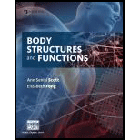 Body Structures and Functions - 13th Edition - by Ann Senisi Scott, Elizabeth Fong - ISBN 9781305511361