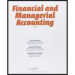 Bundle: Financial & Managerial Accounting, Loose-Leaf Version, 13th + CengageNOWv2, 2 terms Printed Access Card - 13th Edition - by Carl Warren, James M. Reeve, Jonathan Duchac - ISBN 9781305516717